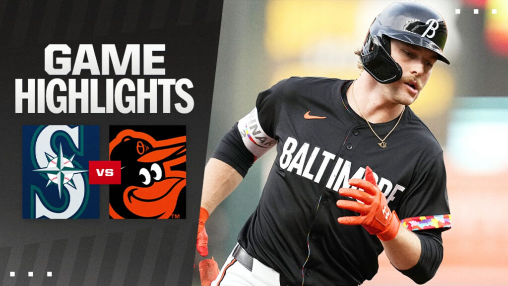 Baltimore Orioles vs Seattle Mariners Match Player Stats Revealed 1 Baltimore Orioles vs Seattle Mariners Match Player Stats