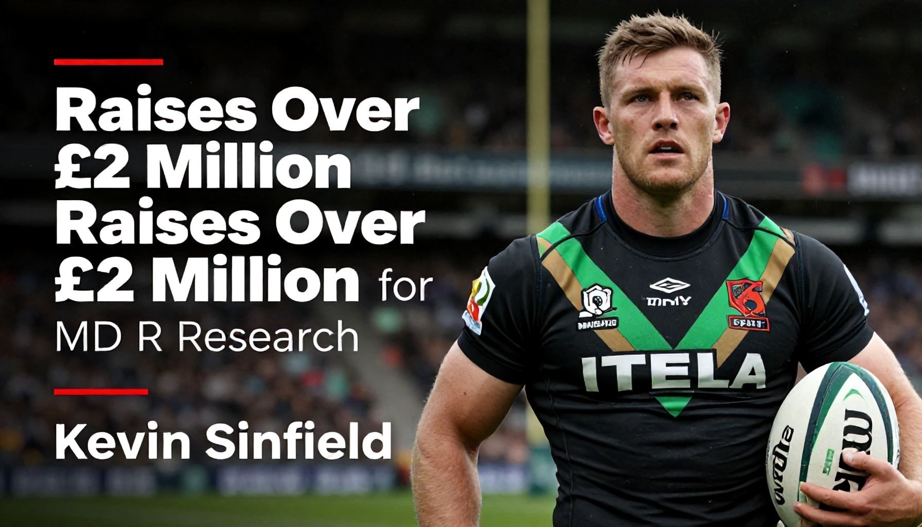 Former Rugby League Star Raises Over £2 Million for MND Research