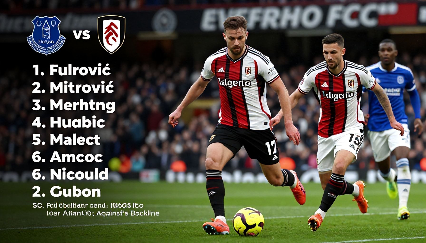 Fulham's Mitrović to Lead Attack Against Everton's Backline