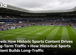 BBC Unveils How Historic Sports Content Drives Long-Term Traffic