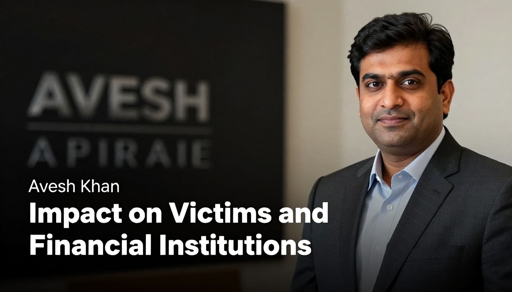 Impact on Victims and Financial Institutions