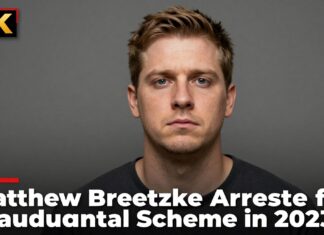 Matthew Breetzke Arrested for Fraudulent Scheme in 2023