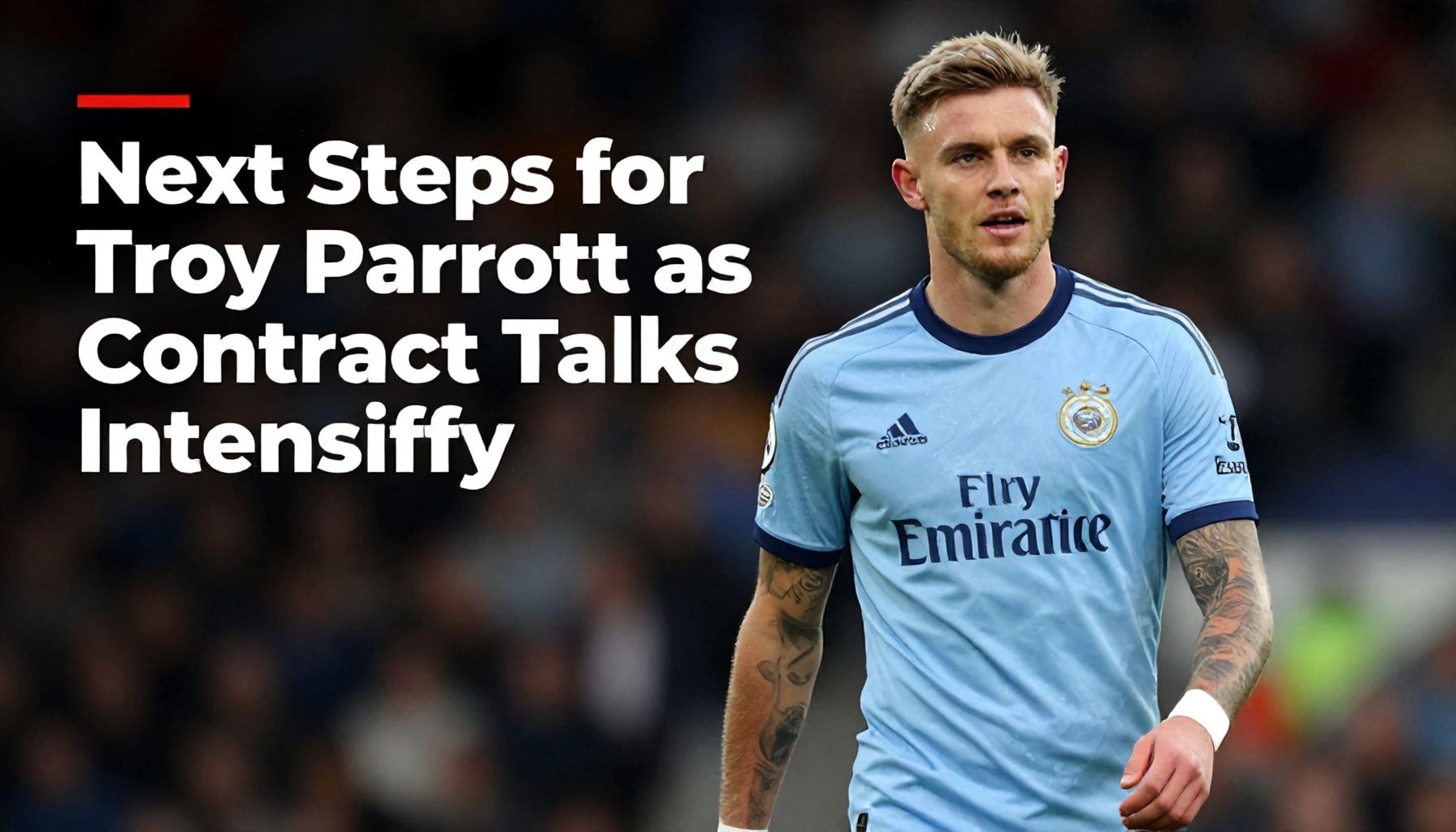 Next Steps for Troy Parrott as Contract Talks Intensify