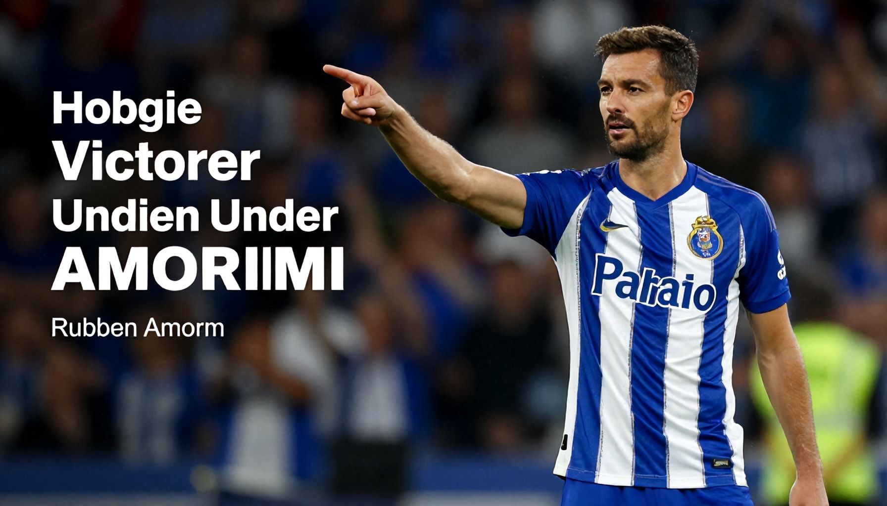 Porto's Historic Victory Under Amorim's Leadership