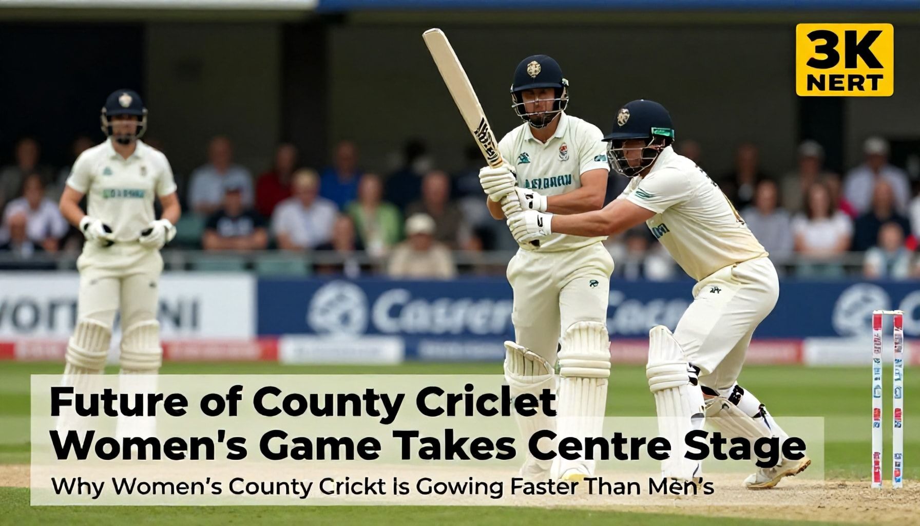 The Future of County Cricket: Women's Game Takes Centre Stage