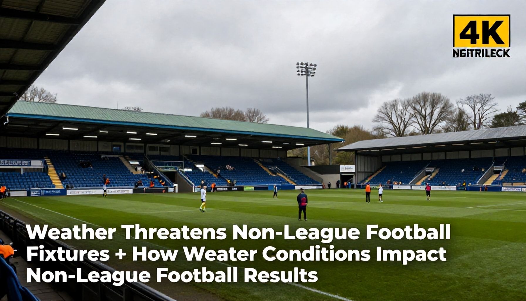 Weather Threatens Non-League Football Fixtures