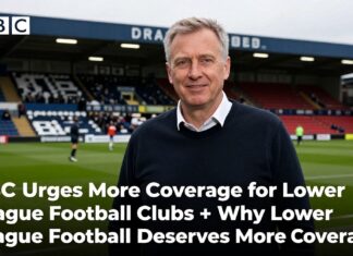 BBC Urges More Coverage for Lower League Football Clubs
