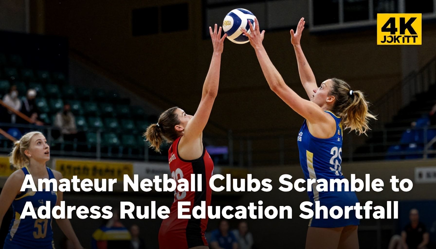 Amateur Netball Clubs Scramble to Address Rule Education Shortfall