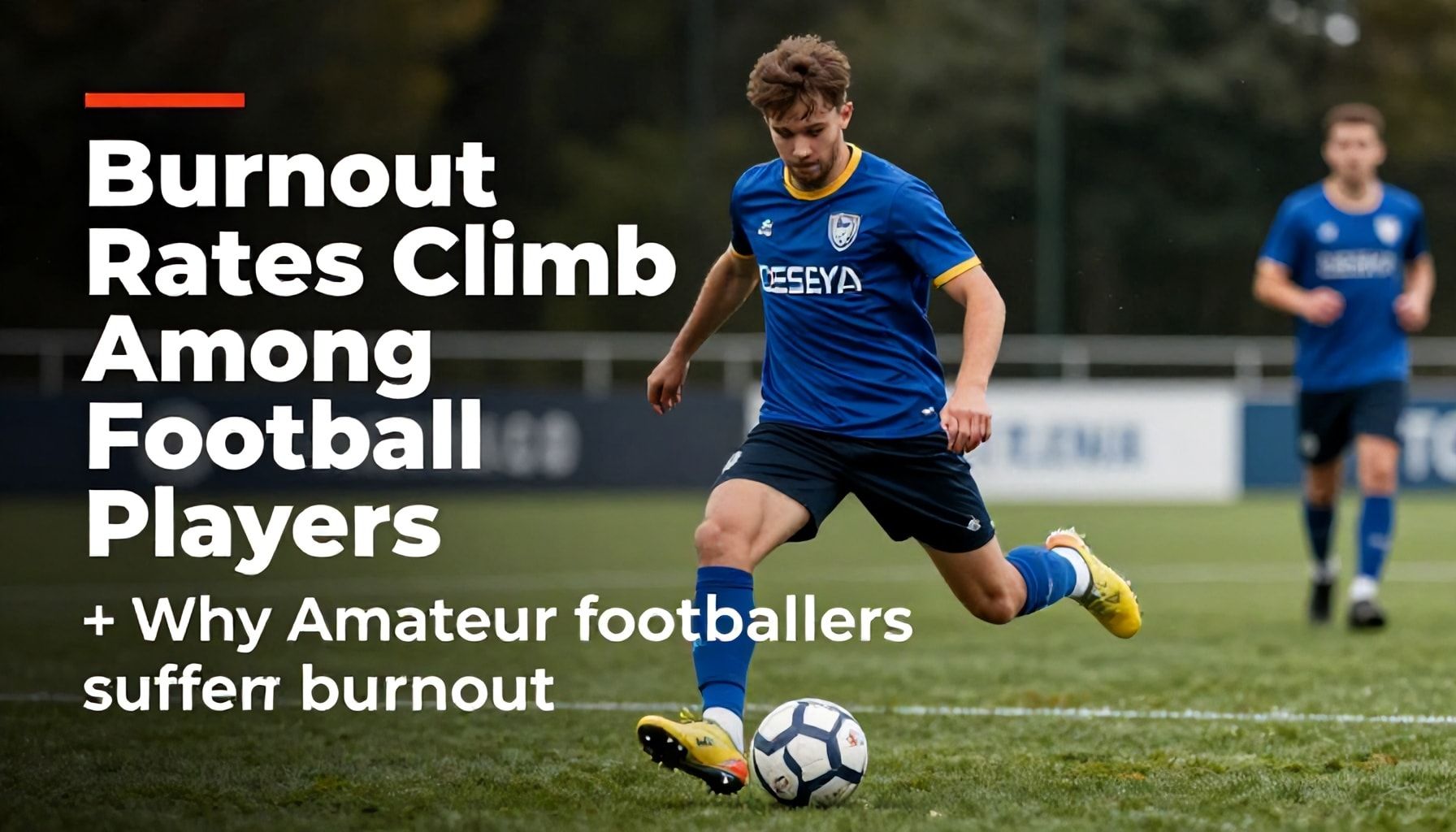 Burnout Rates Climb Among Amateur Football Players