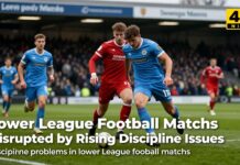 Lower League Football Matches Disrupted by Rising Discipline Issues