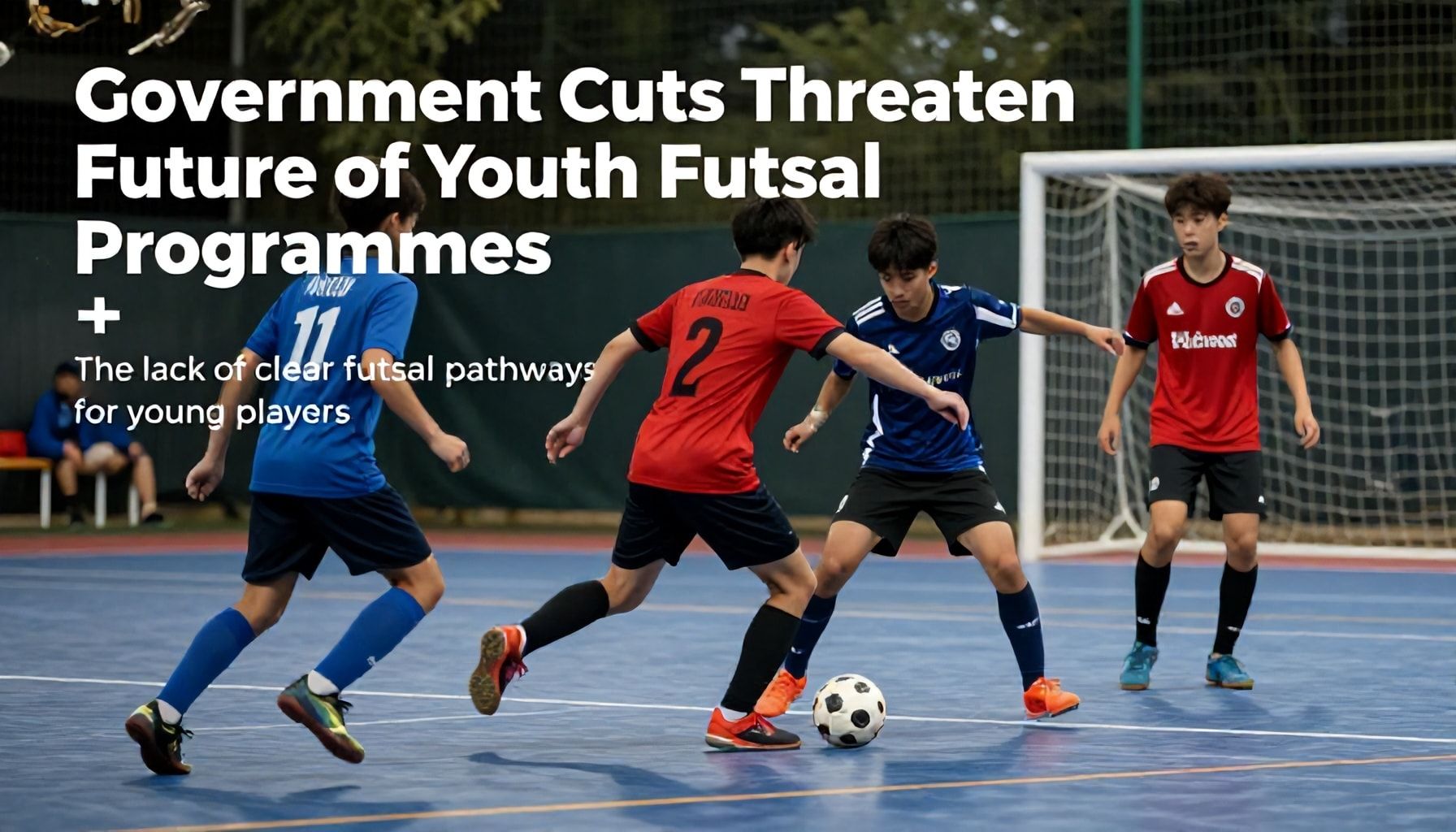 Government Cuts Threaten Future of Youth Futsal Programmes