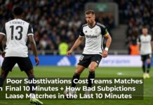 Poor Substitutions Cost Teams Matches in Final 10 Minutes