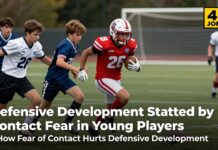 Defensive Development Stunted by Contact Fear in Young Players