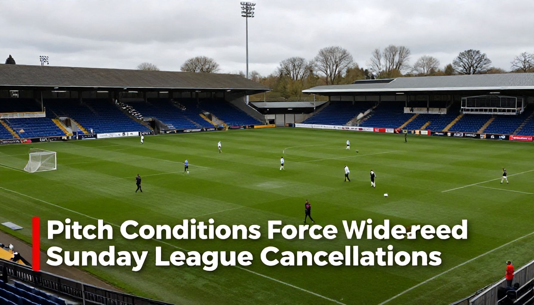 Pitch Conditions Force Widespread Sunday League Cancellations