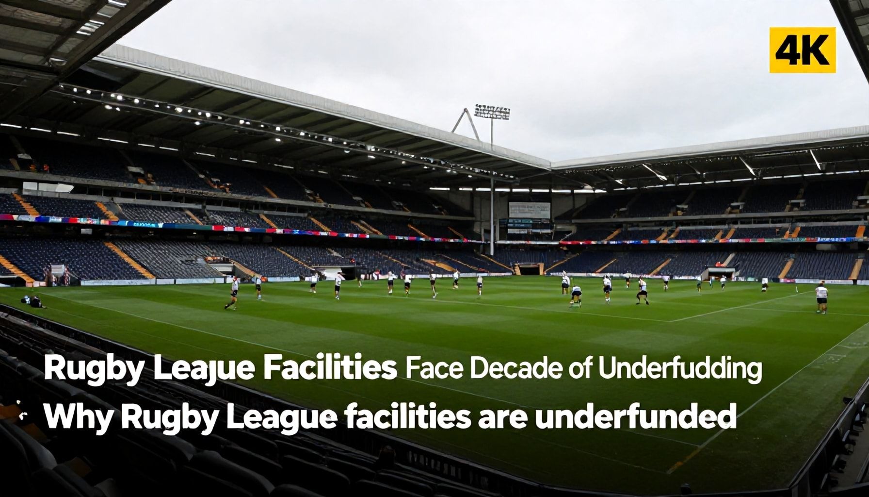Rugby League Facilities Face Decade of Underfunding