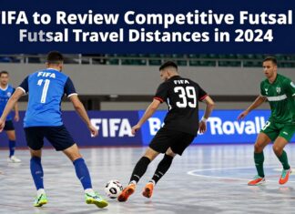 FIFA to Review Competitive Futsal Travel Distances in 2024