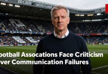 Football Associations Face Widespread Criticism Over Communication Failures