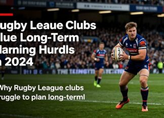 Rugby League Clubs Face Long-Term Planning Hurdles in 2024
